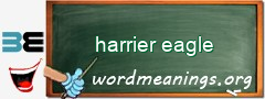 WordMeaning blackboard for harrier eagle